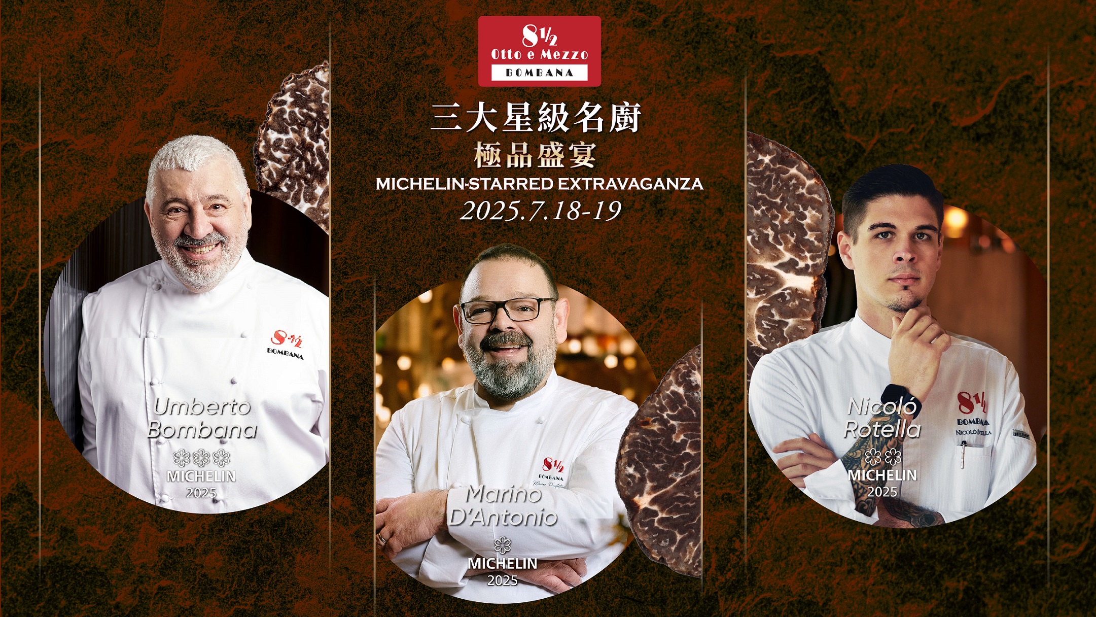 8½ Otto e Mezzo BOMBANA at Galaxy Macau presents an exclusive culinary extravaganza, as a trio of Michelin-starred chefs come together to create a one-of-a-kind dining experience on July 18 and 19.